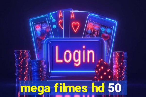 mega filmes hd 50